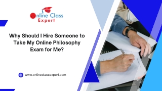 Why Should I Hire Someone to Take My Online Philosophy Exam for Me?