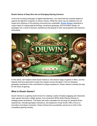 diuwin games a deep dive into an emerging gaming