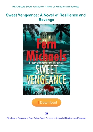 READ Books Sweet Vengeance A Novel of Resilience and Revenge