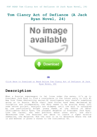 PDF READ Tom Clancy Act of Defiance (A Jack Ryan Novel  24)