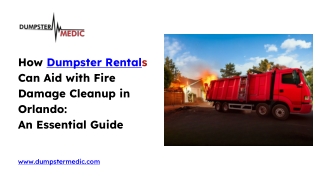 Complete Guide to Fire Damage Cleanup & Dumpster Rental in Orlando