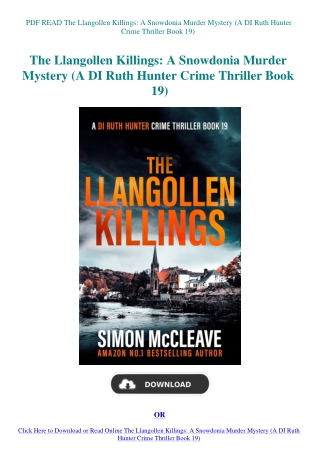 PDF READ The Llangollen Killings A Snowdonia Murder Mystery (A DI Ruth Hunter Crime Thriller Book 19