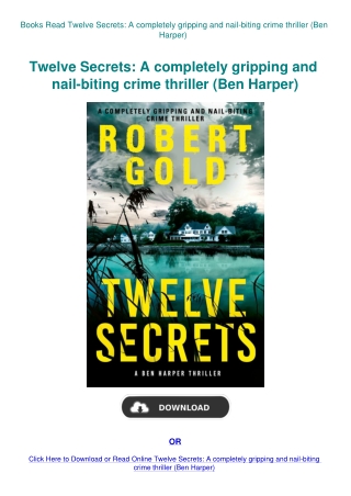 Books Read Twelve Secrets A completely gripping and nail-biting crime thriller (Ben Harper)