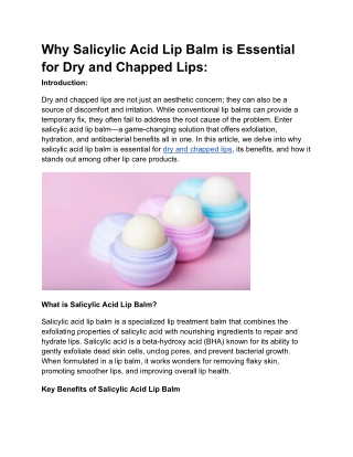 Why Salicylic Acid Lip Balm is Essential for Dry and Chapped Lips