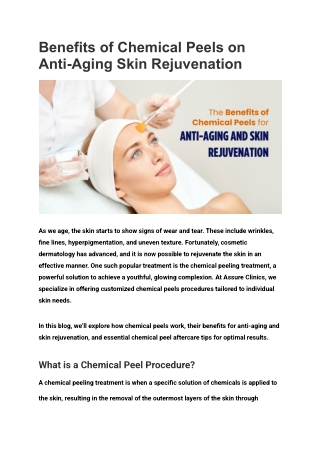 Benefits of Chemical Peels on Anti-Aging Skin Rejuvenation