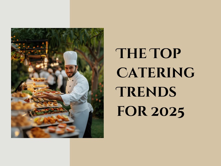 the top catering trends for 2025