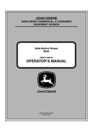 John Deere B940 Walk-Behind Blower Operator’s Manual Instant Download (PIN001001-) (Publication No.OMM161989)