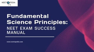 Fundamental Science Principles NEET Exam Success Manual