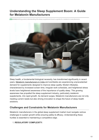 Understanding the Sleep Supplement Boom A Guide for Melatonin Manufacturers