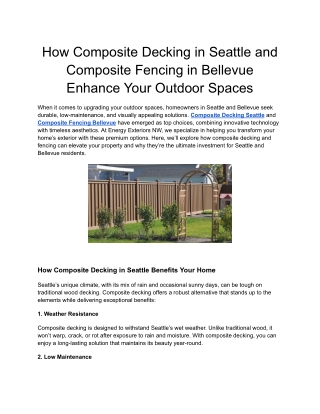 How Composite Decking in Seattle and Composite Fencing in Bellevue Enhance Your Outdoor Spaces