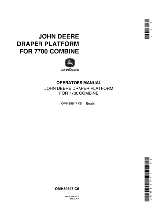 John Deere Draper Platform for 7700 Combine Operator’s Manual Instant Download (Publication No.OMH89847)