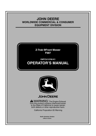 John Deere F687 Z-Trak Front Mower Operator’s Manual Instant Download (PIN010001-) (Publication No.OMTCU15769)