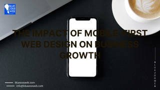 The Impact of Mobile-First Web Design on Business Growth