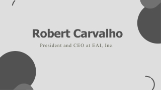 Robert Carvalho - A Transformative Guide From Florida