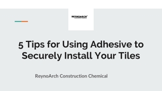 5 Tips for Using Adhesive to Securely Install Your Tiles