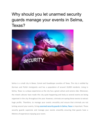 Why should you let unarmed security guards manage your events in Selma, Texas