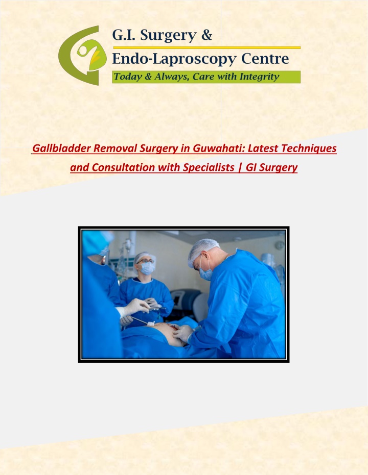 gallbladder removal surgery in guwahati latest