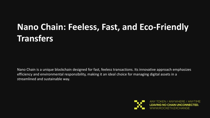 nano chain feeless fast and eco friendly