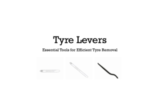 Tyre Levers - Essential Tools for Efficient Tyre Removal