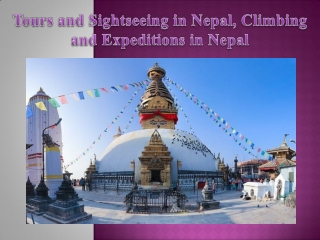Tours and Sightseeing in Nepal, Climbing and Expeditions in Nepal