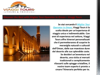 Discover the Best with Miglior Tour Operator in Oman – Viaggi Tours