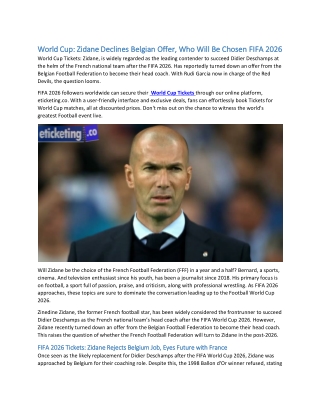 World Cup: Zidane Declines Belgian Offer, Who Will Be Chosen for FIFA 2026