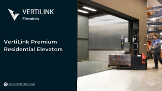Smart Residential Elevators-The Future of Home Accessibility | Vertilink