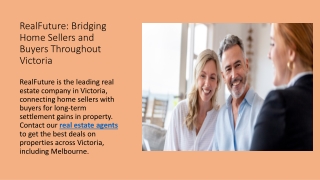 RealFuture Bridging Home Sellers and Buyers Throughout Victoria