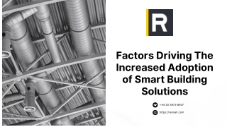 Factors Driving The Increased Adoption of Smart Building Solutions