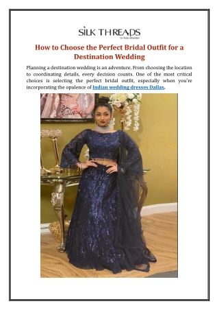How to Choose the Perfect Bridal Outfit for a Destination Wedding