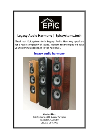 legacy audio harmony epicsystems tech