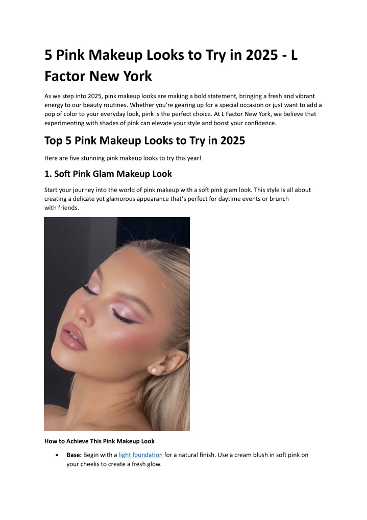 5 pink makeup looks to try in 2025 l factor