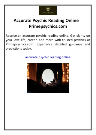 Accurate Psychic Reading Online Primepsychics.com