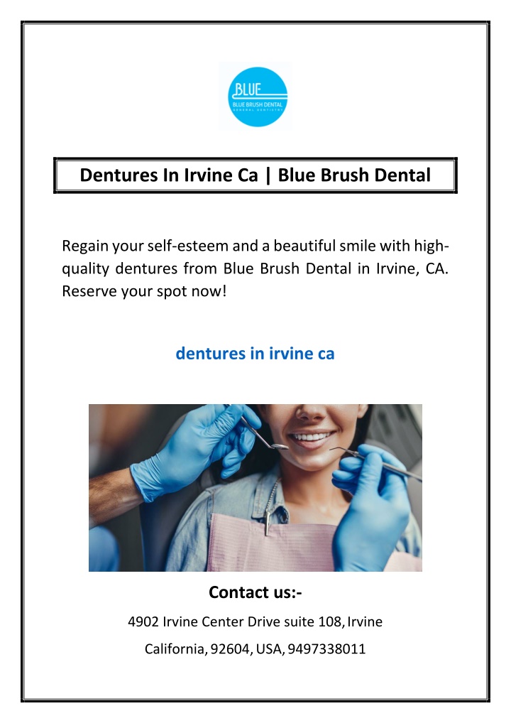 dentures in irvine ca blue brush dental