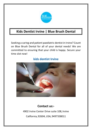 Kids Dentist Irvine | Blue Brush Dental