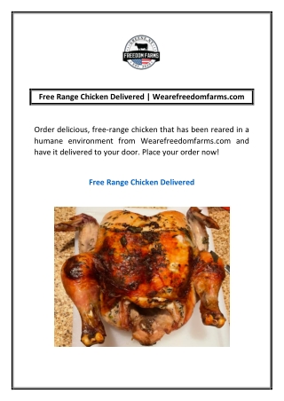 Free Range Chicken Delivered | Wearefreedomfarms.com