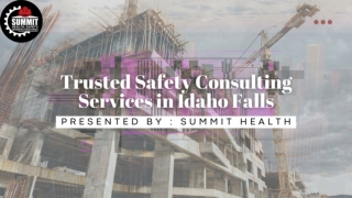 Trusted Safety Consulting Services in Idaho Falls
