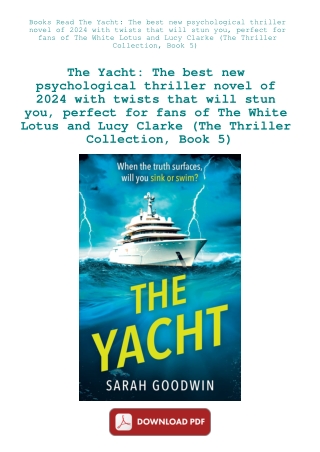 Books Read The Yacht The best new psychological thriller novel of 2024 with twists that will stun yo