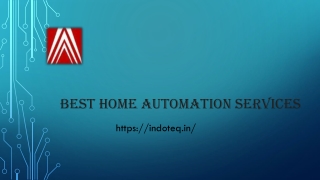 Best Home Automation Services - www.indoteq.in