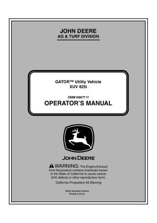 John Deere XUV 825i GATOR™ Utility Vehicle Operator’s Manual Instant Download ( PIN040001-) (Publication No.OMM166677)