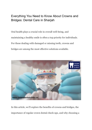 Everything You Need to Know About Crowns and Bridges_ Dental Care in Sharjah