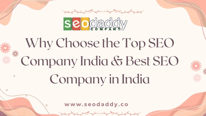 why choose the top seo company india best