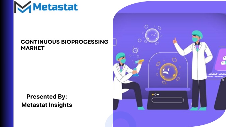 continuous bioprocessing market