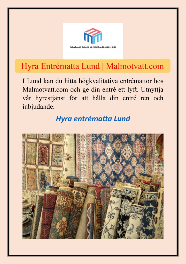 hyra entr matta lund malmotvatt com