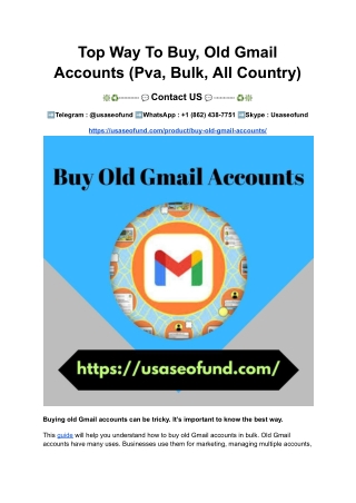 Top Way To Buy, Old Gmail Accounts (Pva, Bulk, All Country)