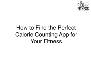 how to find the perfect calorie counting