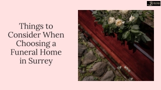 Things to Consider When Choosing a Funeral Home in Surrey