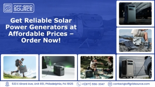 get reliable solar power generators at affordable prices order now