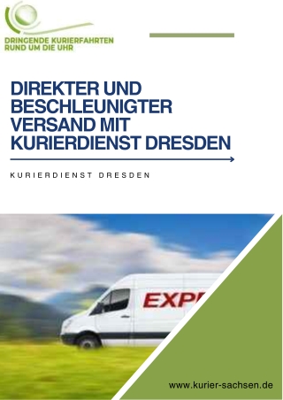 Direkter und beschleunigter Versand mit Kurierdienst Dresden