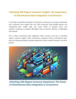 Unlocking 360-Degree Customer Insights: The Importance of Omnichannel Data Integration in eCommerce